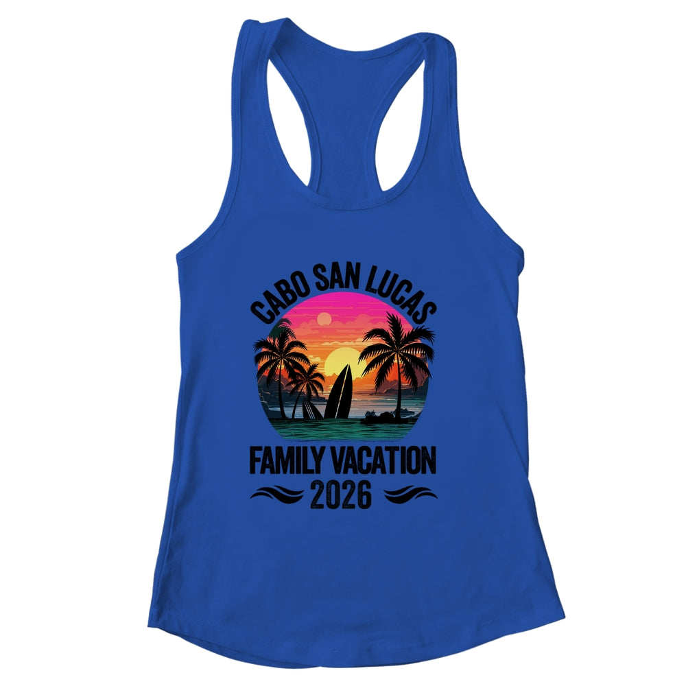 Cabo San Lucas Family Vacation 2026 Matching Outfits Beach Summer Shirt & Tank Top | siriusteestore