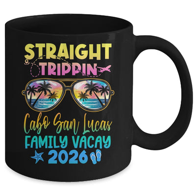 Cabo San Lucas Family Vacay Vacation 2026 Straight Trippin Mug | siriusteestore
