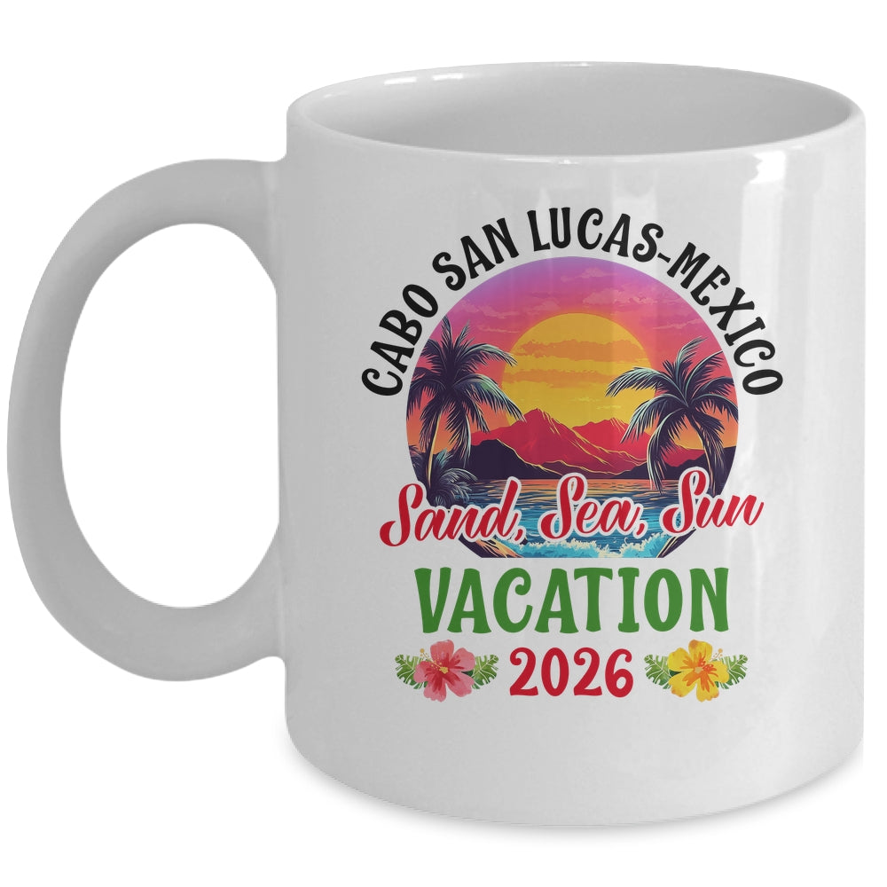 Cabo San Lucas Mexico 2026 Family Friends Vacation Mug | siriusteestore