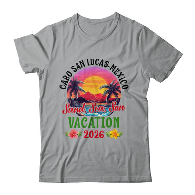 Cabo San Lucas Mexico 2026 Family Friends Vacation Shirt & Tank Top | siriusteestore