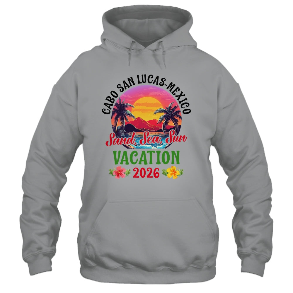 Cabo San Lucas Mexico 2026 Family Friends Vacation Shirt & Tank Top | siriusteestore