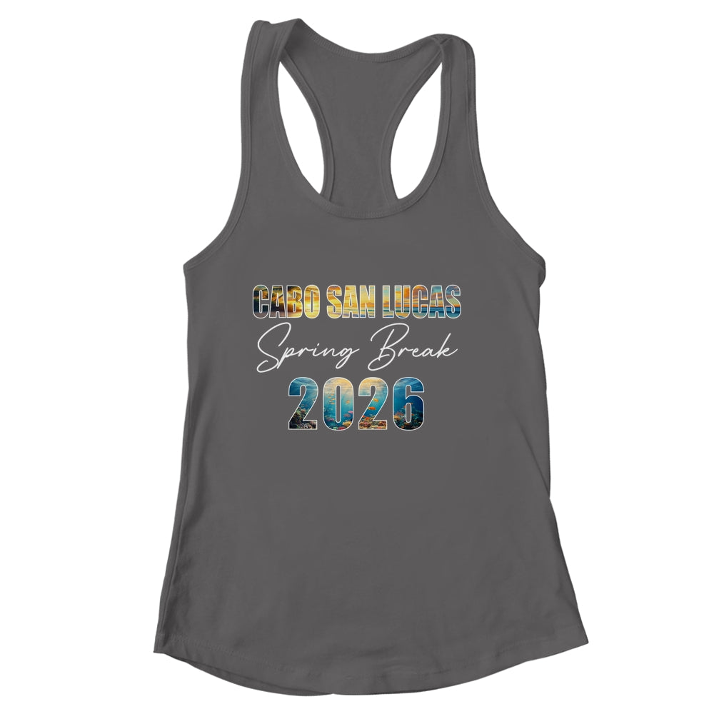 Cabo San Lucas Spring Break 2026 Summer Vacation Beach Shirt & Tank Top | siriusteestore