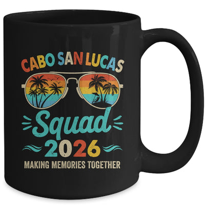 Cabo San Lucas Squad 2026 Vacation Friends Family Matching Group Mug | siriusteestore