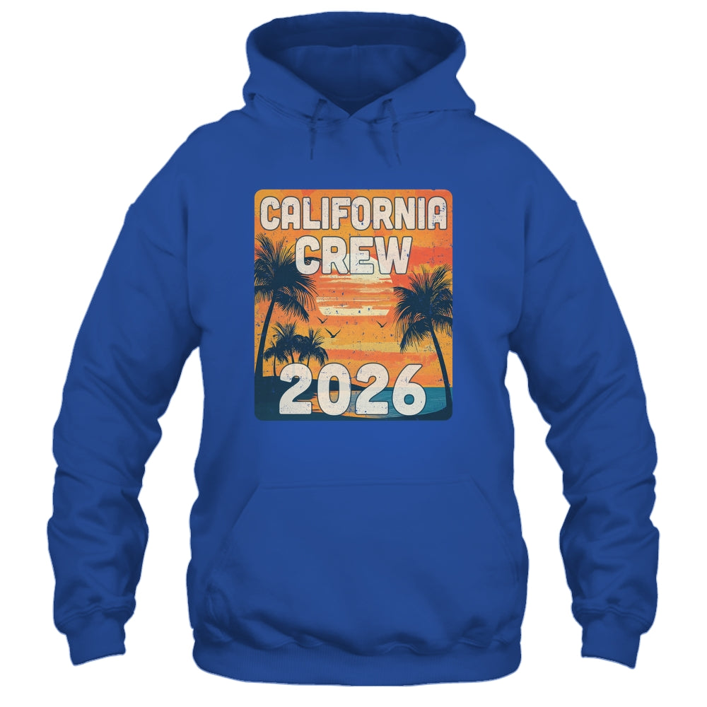 California Crew 2026 Vacation Matching Group Travelers Trip Shirt & Tank Top | siriusteestore