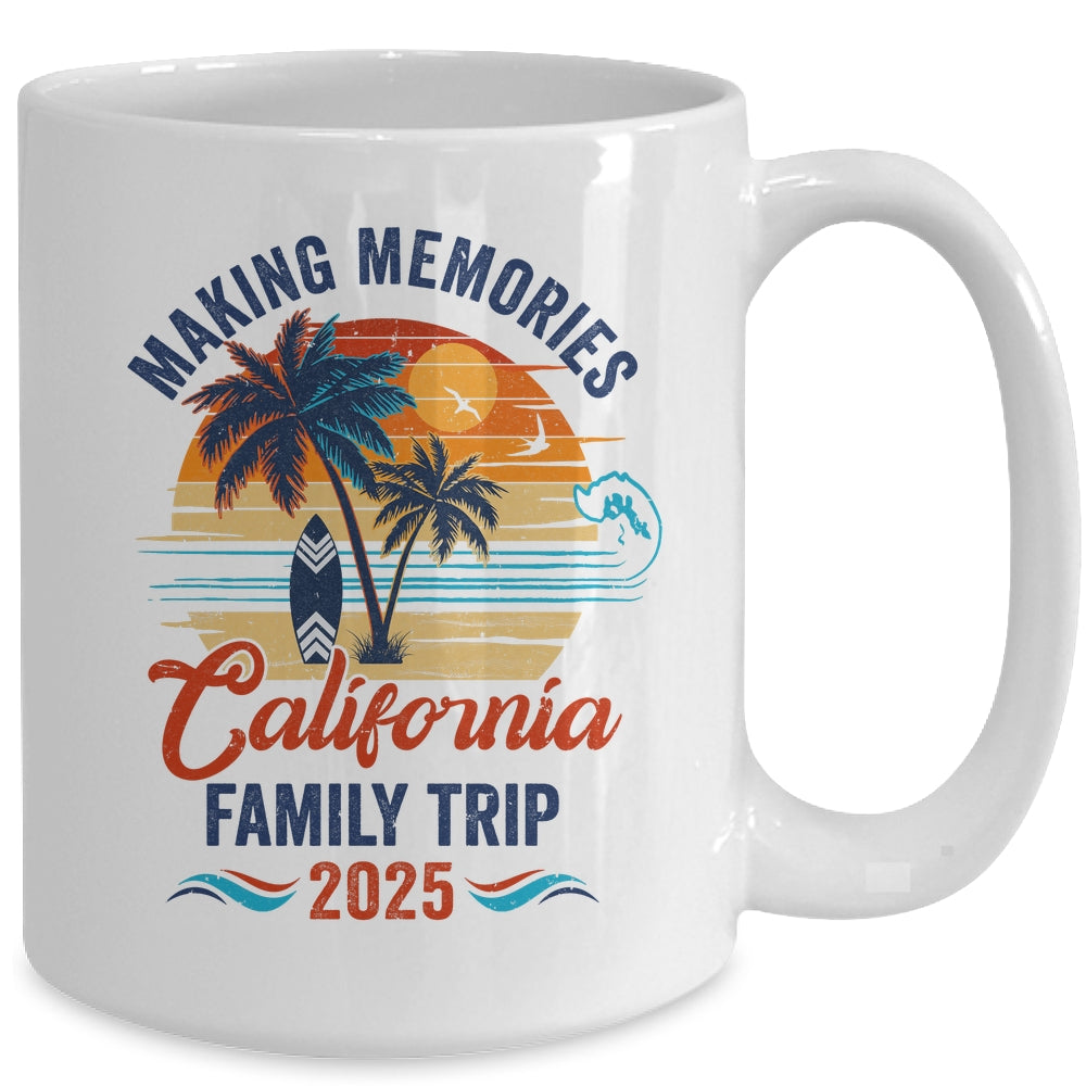 California Family Vacation 2025 Making Memories Together Trip Mug | siriusteestore