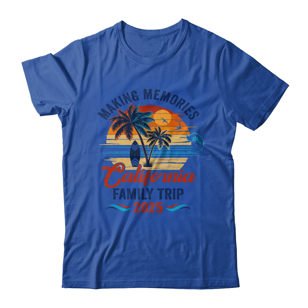 California Family Vacation 2025 Making Memories Together Trip Shirt & Tank Top | siriusteestore