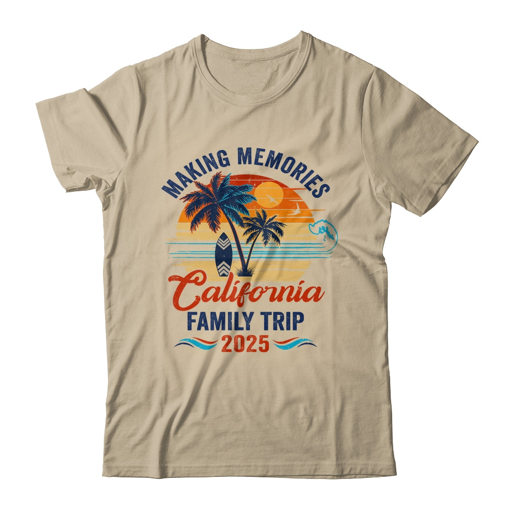 California Family Vacation 2025 Making Memories Together Trip Shirt & Tank Top | siriusteestore