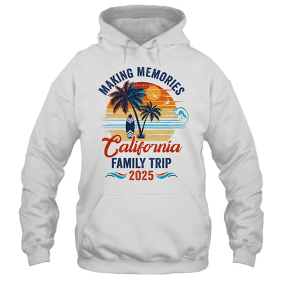 California Family Vacation 2025 Making Memories Together Trip Shirt & Tank Top | siriusteestore