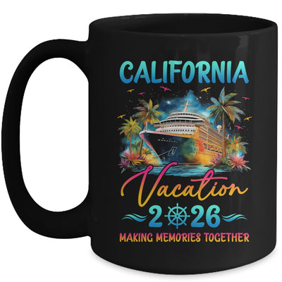 California Family Vacation 2026 Matching Group Summer Mug | siriusteestore