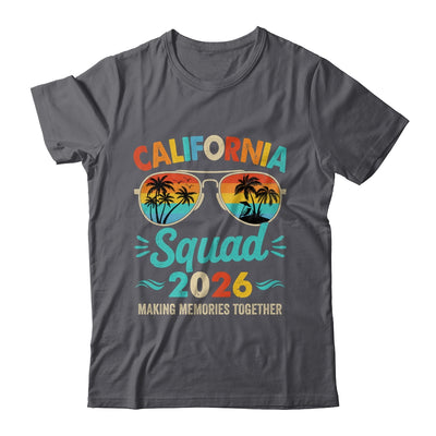 California Squad 2026 Vacation Friends Family Matching Group Shirt & Tank Top | siriusteestore