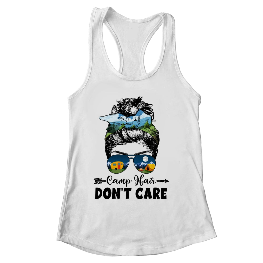 Camp Hair Dont Care Womens Camper Camping Messy Bun Hair Shirt & Tank Top | siriusteestore