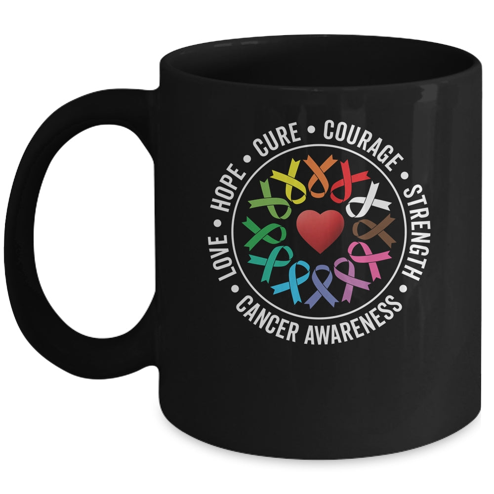 Cancer Awareness Fight Cancer All Color Support Men Women Mug | siriusteestore