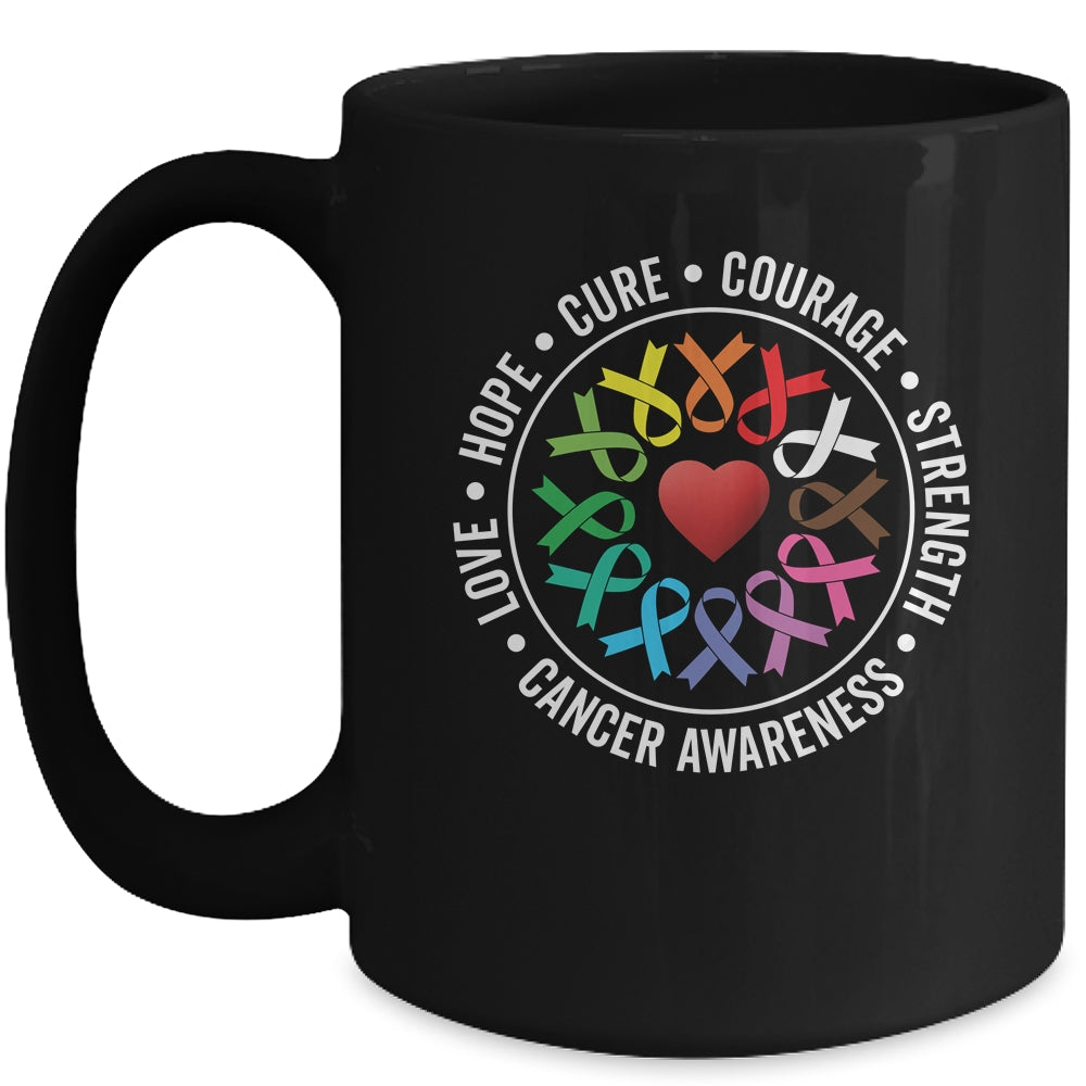 Cancer Awareness Fight Cancer All Color Support Men Women Mug | siriusteestore