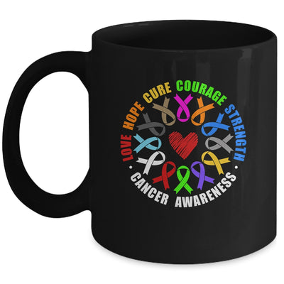Cancer Awareness Live Hope Cure Strength Fight Cancer Ribbon Mug | siriusteestore