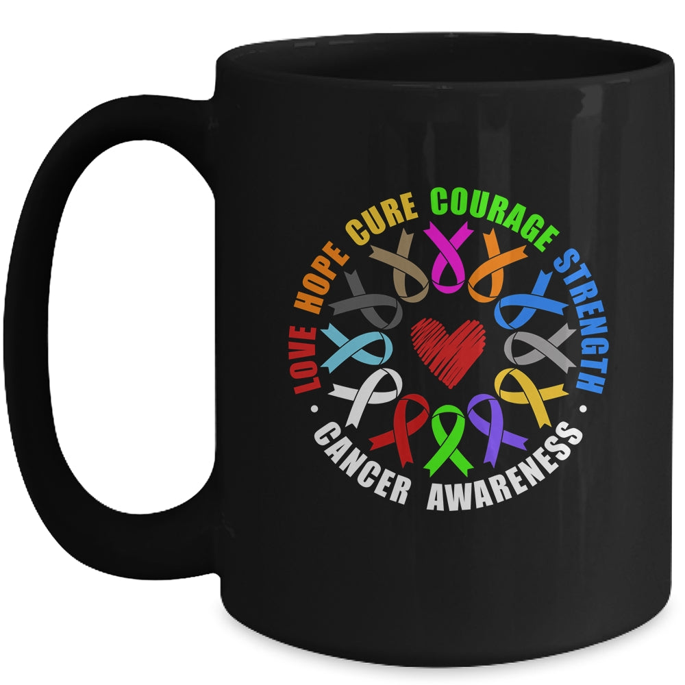 Cancer Awareness Live Hope Cure Strength Fight Cancer Ribbon Mug | siriusteestore