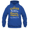 Cancer Birthday Queen Happy Birthday To Me Women Shirt & Tank Top | siriusteestore