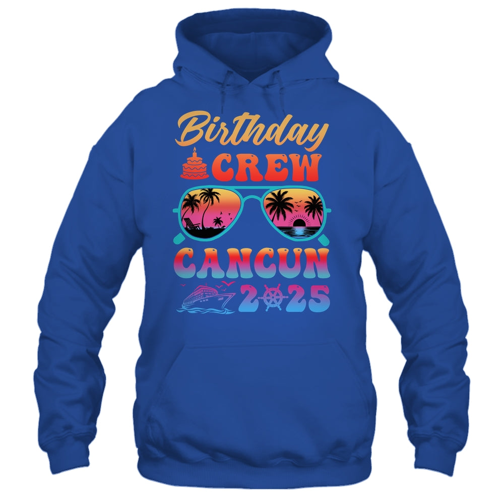 Cancun Birthday Crew Vacation Cruise 2025 Summer Trip Group Shirt & Tank Top | siriusteestore