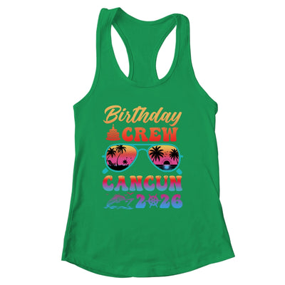 Cancun Birthday Crew Vacation Cruise 2026 Summer Trip Group Shirt & Tank Top | siriusteestore