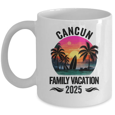 Cancun Family Vacation 2025 Matching Outfits Beach Summer Mug | siriusteestore