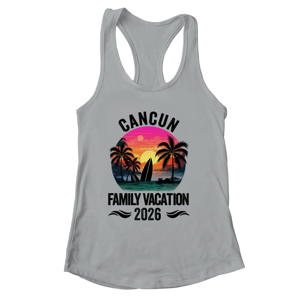 Cancun Family Vacation 2026 Matching Outfits Beach Summer Shirt & Tank Top | siriusteestore