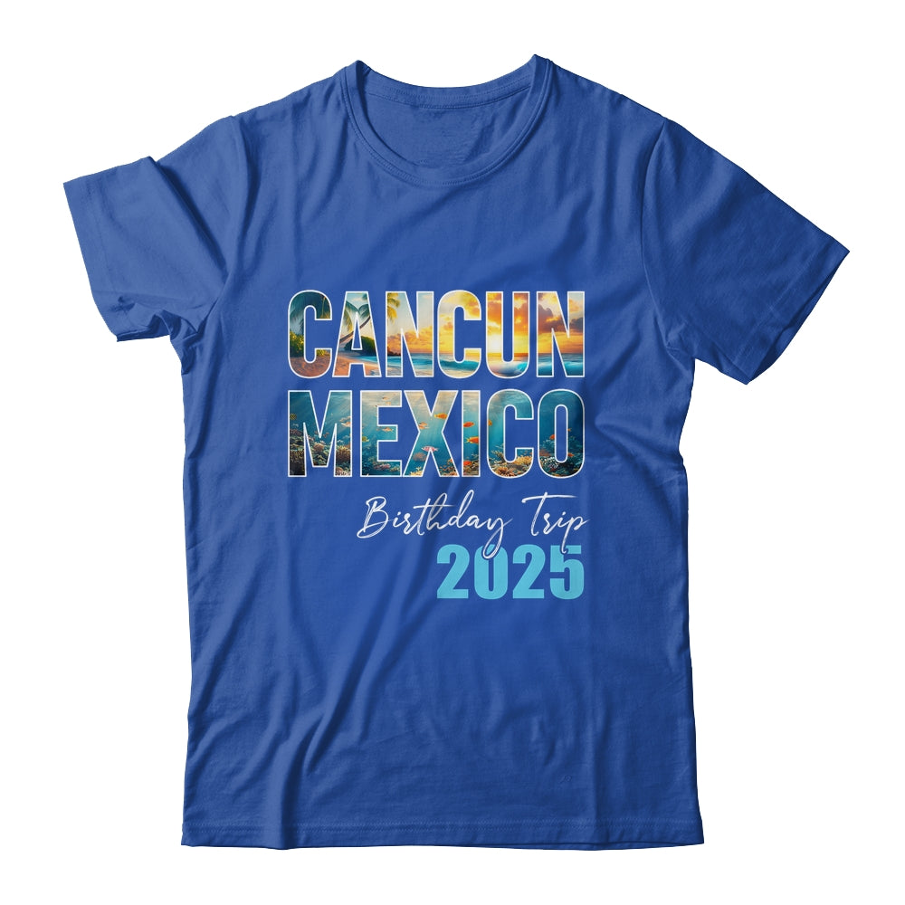 Cancun Mexico Birthday Trip 2025 Vacation Party Crew Cruise Shirt & Tank Top | siriusteestore