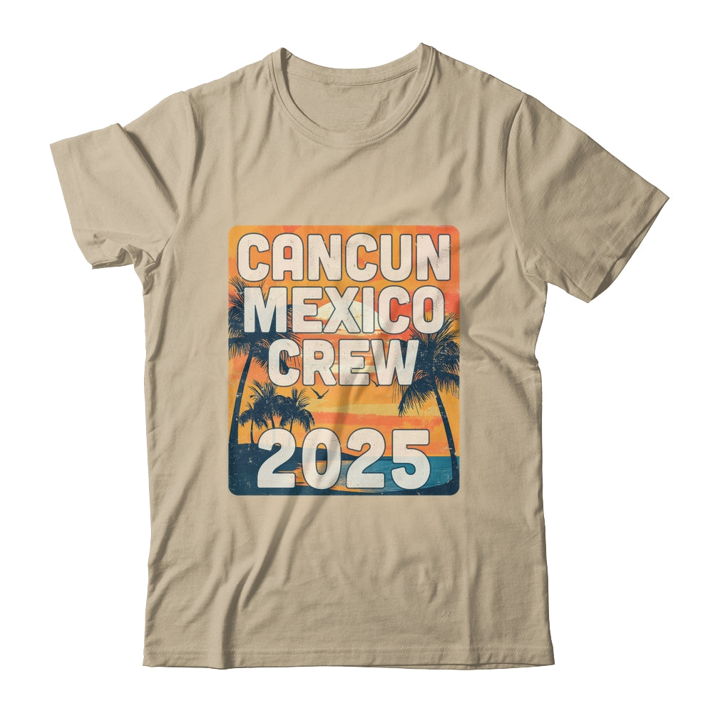 Cancun Mexico Crew 2025 Vacation Matching Group Travelers Trip Shirt & Tank Top | siriusteestore