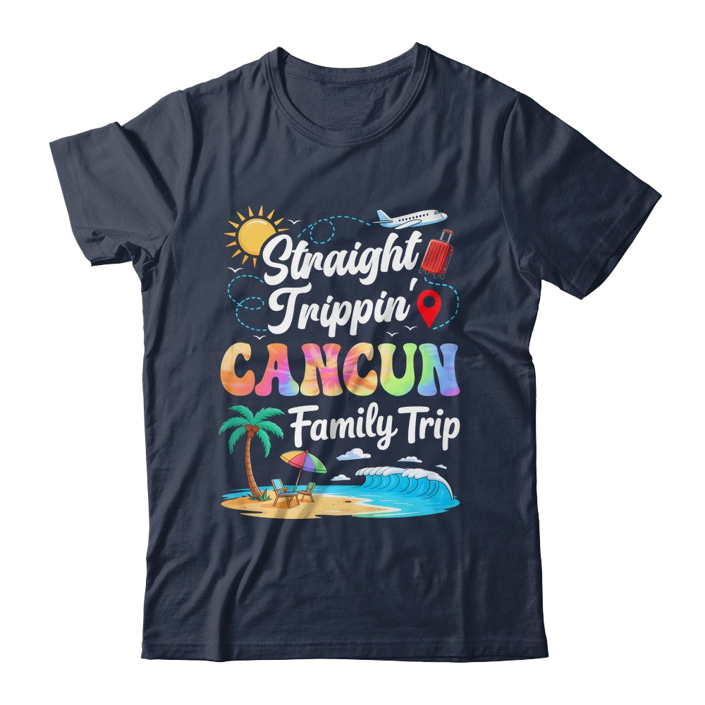 Cancun Mexico Family Vacation 2025 Straight Trippin Trip Shirt & Tank Top | siriusteestore