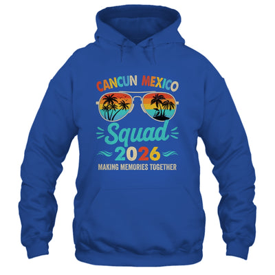 Cancun Mexico Squad 2026 Vacation Friends Family Matching Group Shirt & Tank Top | siriusteestore