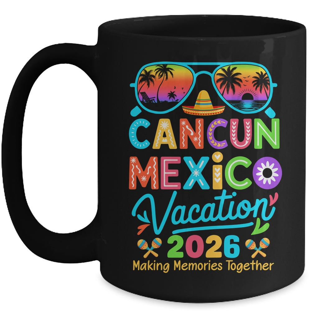 Cancun Mexico Vacation Beach 2026 Trip Matching Group Squad Mug | siriusteestore