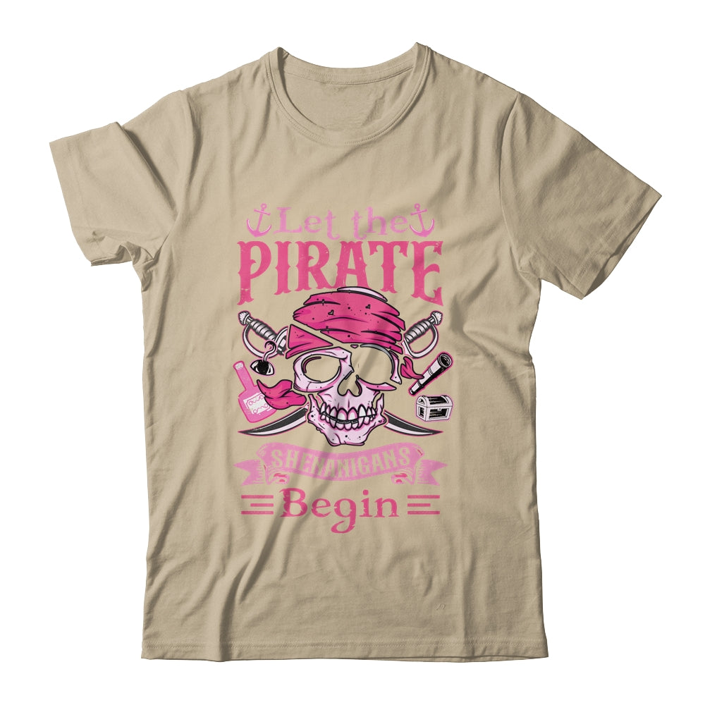 Captain Pirate Let The Pirate Shenanigans Begin Funny Shirt & Tank Top | siriusteestore