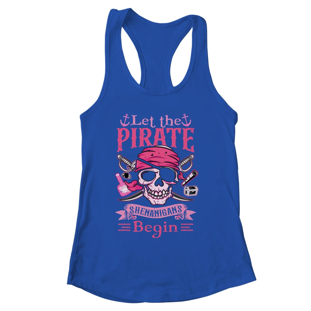 Captain Pirate Let The Pirate Shenanigans Begin Funny Shirt & Tank Top | siriusteestore