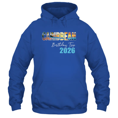 Caribbean Birthday Trip 2026 Vacation Party Crew Cruise Shirt & Tank Top | siriusteestore