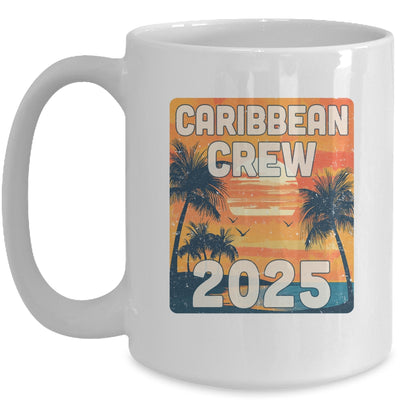 Caribbean Crew 2025 Vacation Matching Group Travelers Trip Mug | siriusteestore