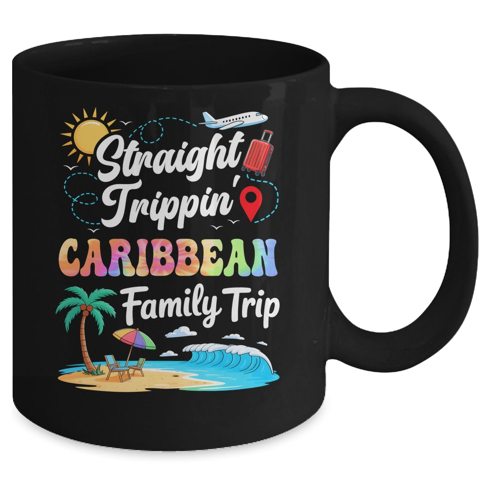 Caribbean Family Vacation 2025 Straight Trippin Trip Mug | siriusteestore