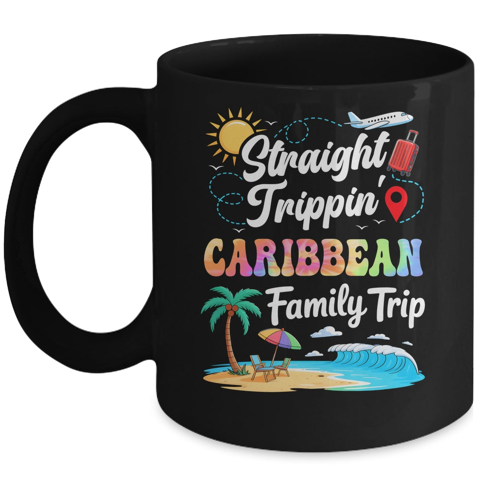 Caribbean Family Vacation 2025 Straight Trippin Trip Mug | siriusteestore
