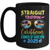 Caribbean Family Vacay Vacation 2025 Straight Trippin Mug | siriusteestore