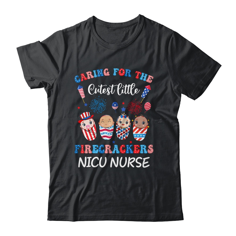 Caring For The Cutest Firecrackers NICU Nurse 4th Of July Shirt & Tank Top | siriusteestore