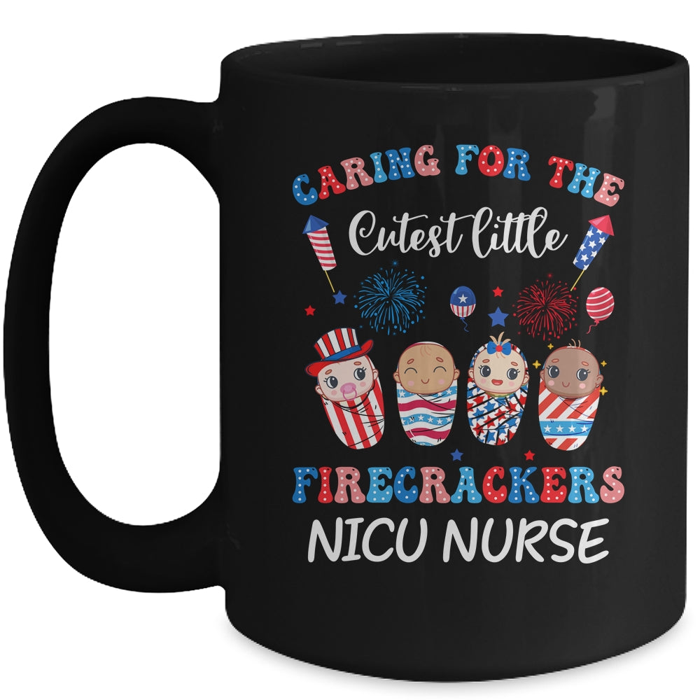 Caring For The Cutest Firecrackers NICU Nurse 4th Of July Mug | siriusteestore