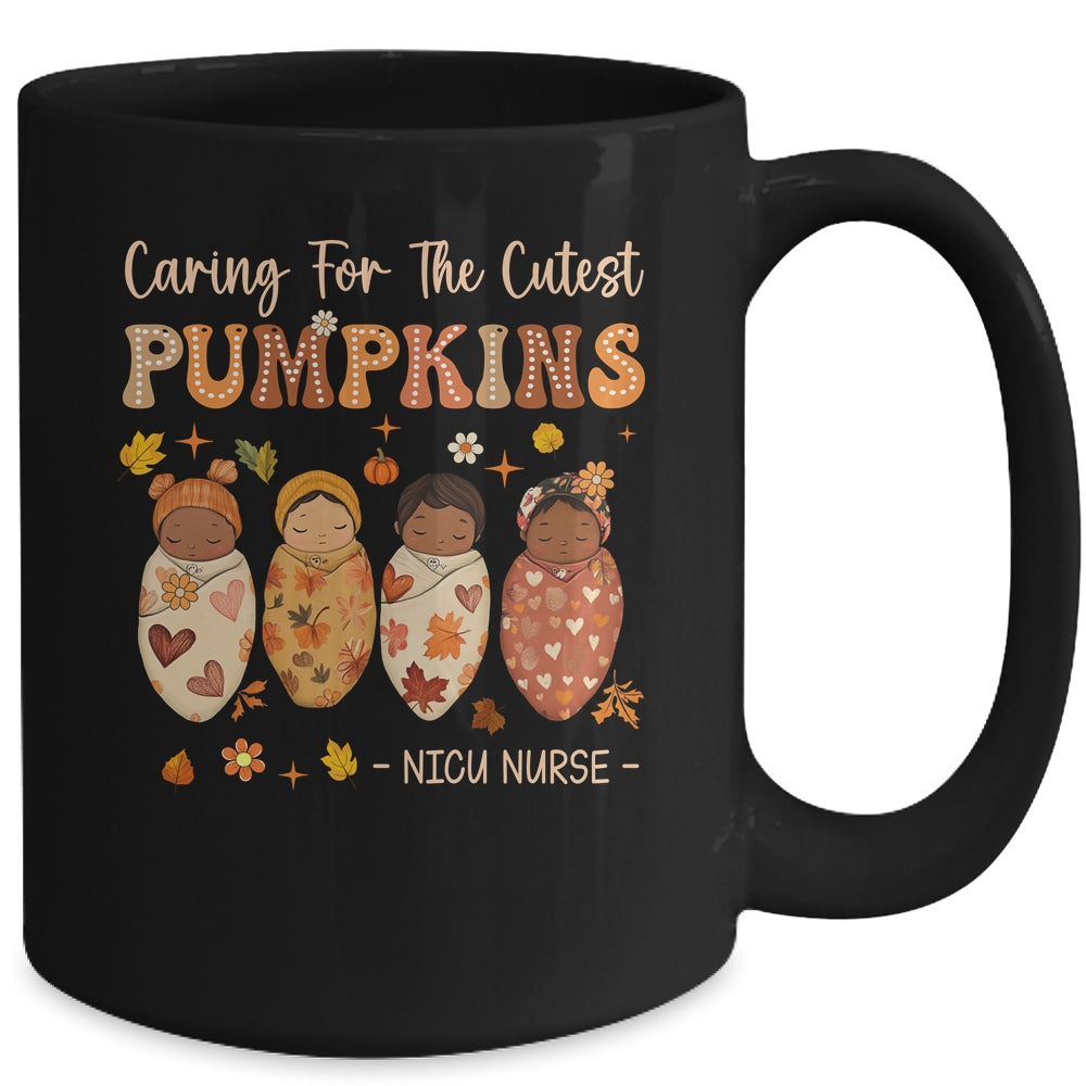 Caring For The Cutest Pumpkins NICU Nurse Thanksgiving Women Mug | siriusteestore