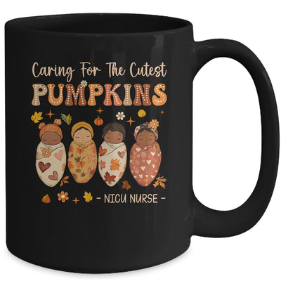 Caring For The Cutest Pumpkins NICU Nurse Thanksgiving Women Mug | siriusteestore