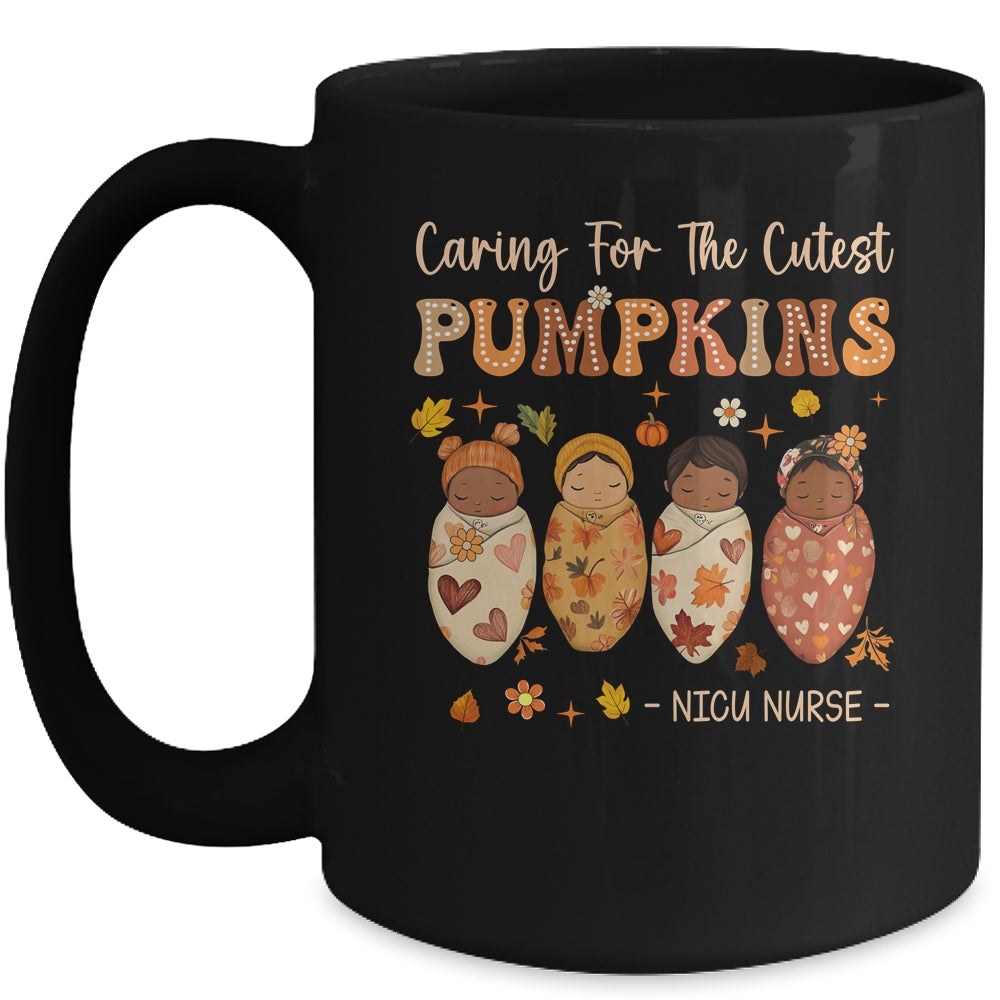 Caring For The Cutest Pumpkins NICU Nurse Thanksgiving Women Mug | siriusteestore