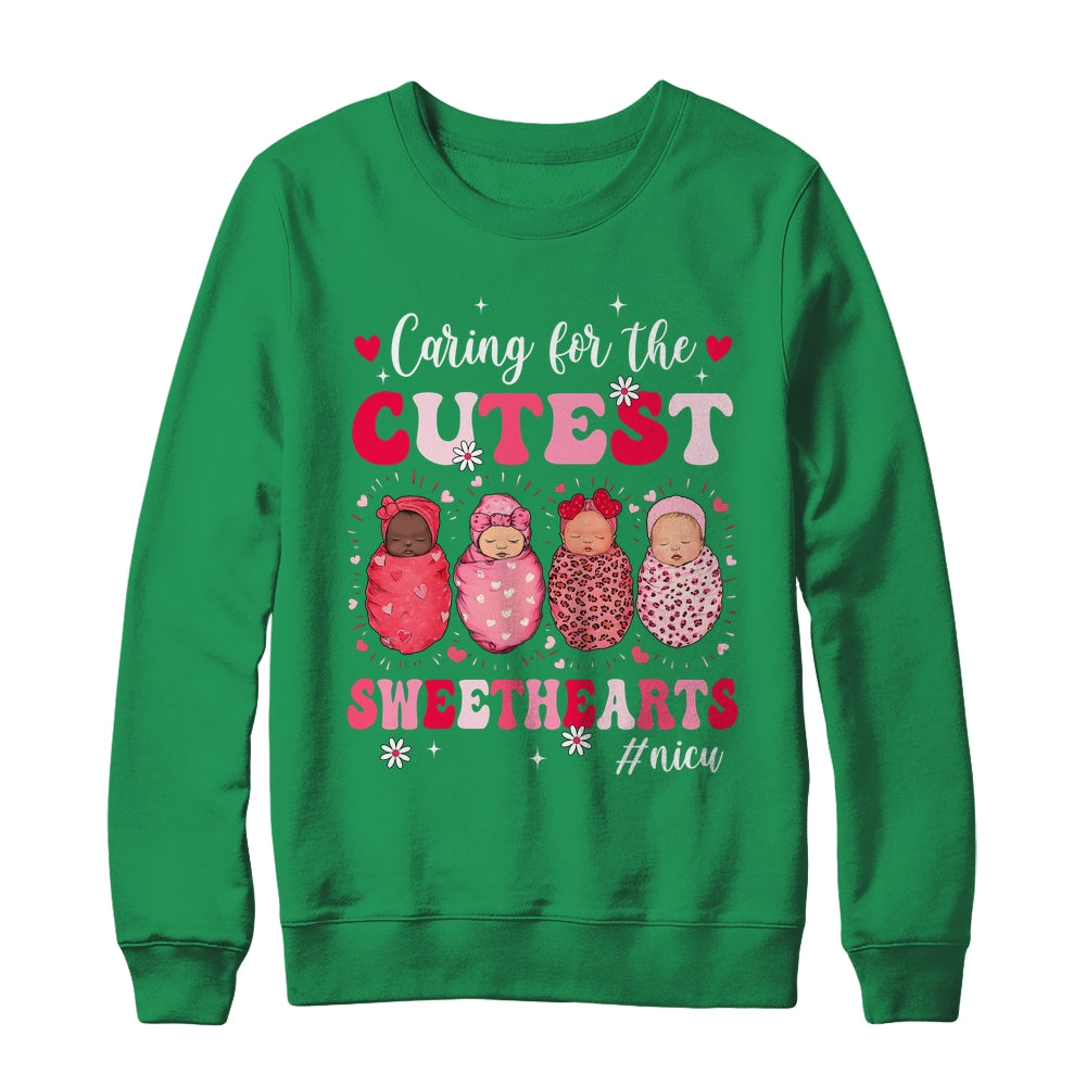Caring For The Cutest Sweethearts Nicu Nurse Valentines Day Shirt & Sweatshirt | siriusteestore