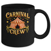 Carnival Crew Matching Party Circus Crew Costume Funny Mug | siriusteestore