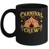Carnival Crew Matching Party Circus Crew Costume Funny Mug | siriusteestore
