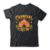 Carnival Crew Matching Party Circus Crew Costume Funny Shirt & Tank Top | siriusteestore