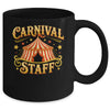 Carnival Staff Matching Party Circus Crew Costume Funny Mug | siriusteestore
