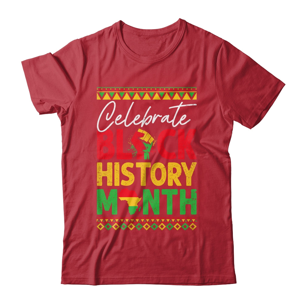 Celebrate Black History Month African For Men Women Kids Shirt & Hoodie | siriusteestore