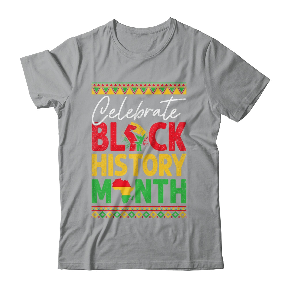 Celebrate Black History Month African For Men Women Kids Shirt & Hoodie | siriusteestore