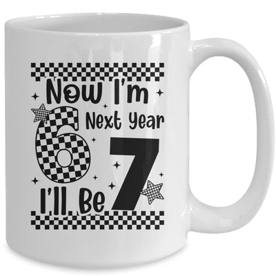 Checkered 6th Birthday Boys Girl I'm 6 Next Year I'll Be 7 Mug | siriusteestore