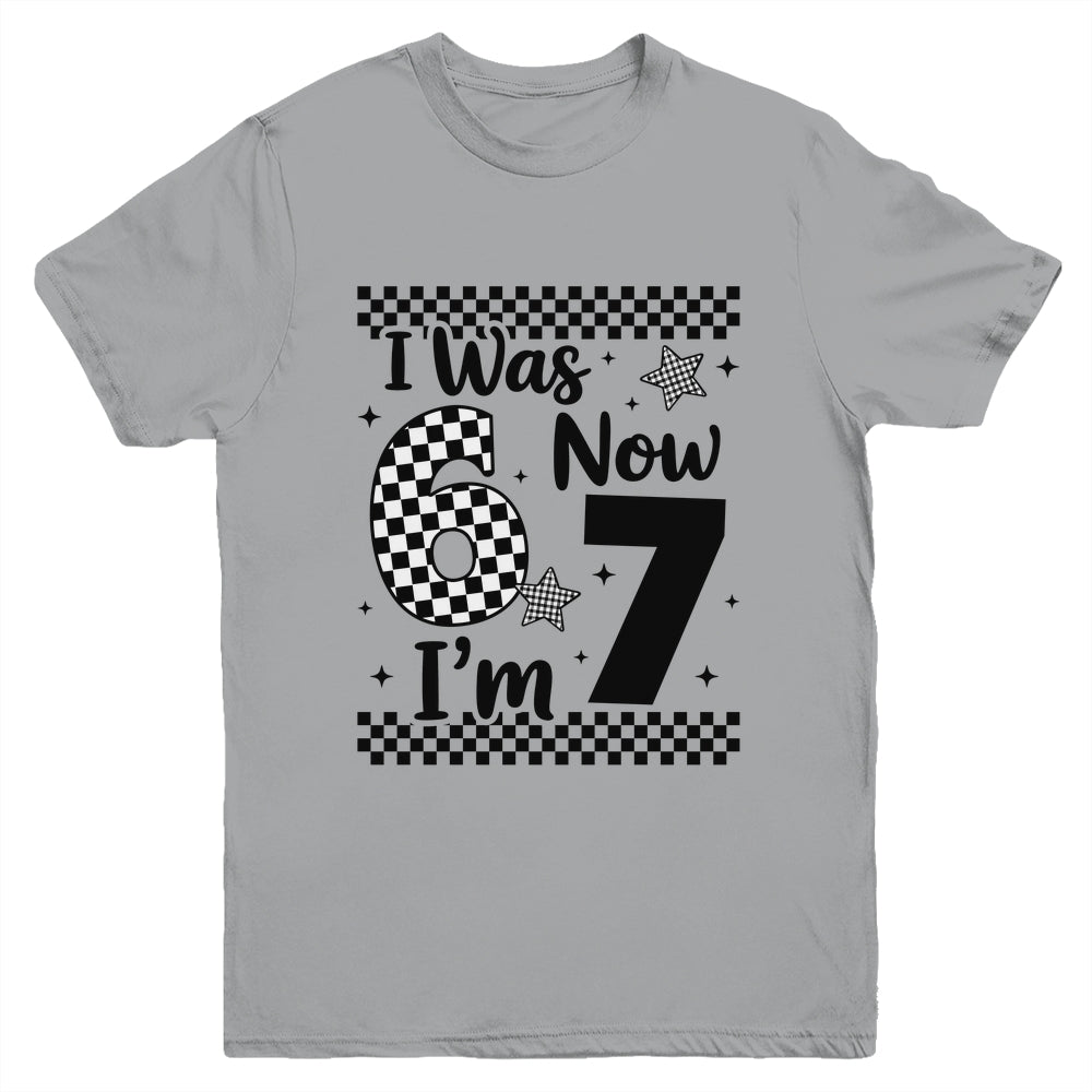 Checkered I Was 6 Now I'm 7 Birthday Seven Years Old Bday Youth Shirt | siriusteestore